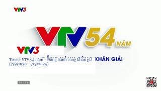 VTV3 | Teaser VTV 54 năm - Đồng hành cùng khán giả (7/9/1970 - 7/9/2024)