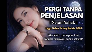 PERGI TANPA PENJELASAN  Seran Nahak