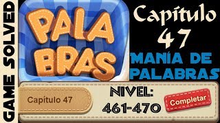 Manía de Palabras | Capitulo 47 - Nivel 461-470 screenshot 1
