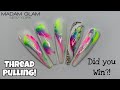 Thread Pulling Nail | Madam Glam | Winner Announced