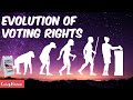 Evolution of Voting Rights in America