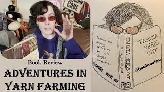 Book Review: Adventures in Yarn Farming