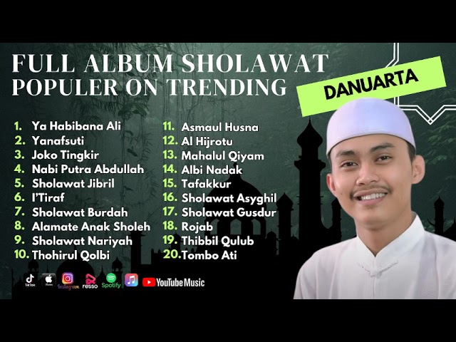 Sholawat Terbaru || Album Sholawat Danuarta Populer On Trending || Ya Habibana Ali - Yanafsuti class=