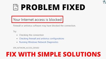 How To Fix Your Internet Access is blocked Error| Fix Internet Issue On Windows 10 |Chrome & Firefox