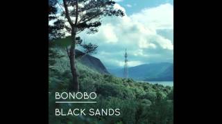 Bonobo - 05. El Toro (Black Sands)