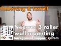 UNBOXING & INSTALL: NEEWER Photography 3 Roller Wall Mounting Manual Background Support System!