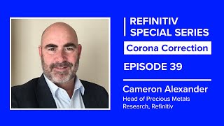 The 2020 Gold Rush | The Corona Correction | Refinitiv