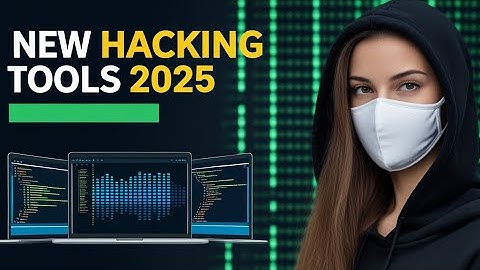 Top 10 New Ethical Hacking Tools In Kali Linux 2025