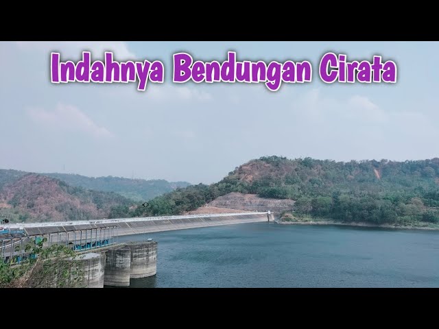 Jalan Jalan Ke Bendungan Cirata Purwakarta !! Waduk Cirata class=