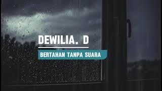 Bertahan Tanpa Suara No revenge Cover Dewilia D  - Lirik music