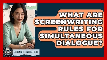 What Are Screenwriting Rules For Simultaneous Dialogue? - Screenwriter