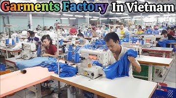 Inside a Garment Factory in Vietnam 