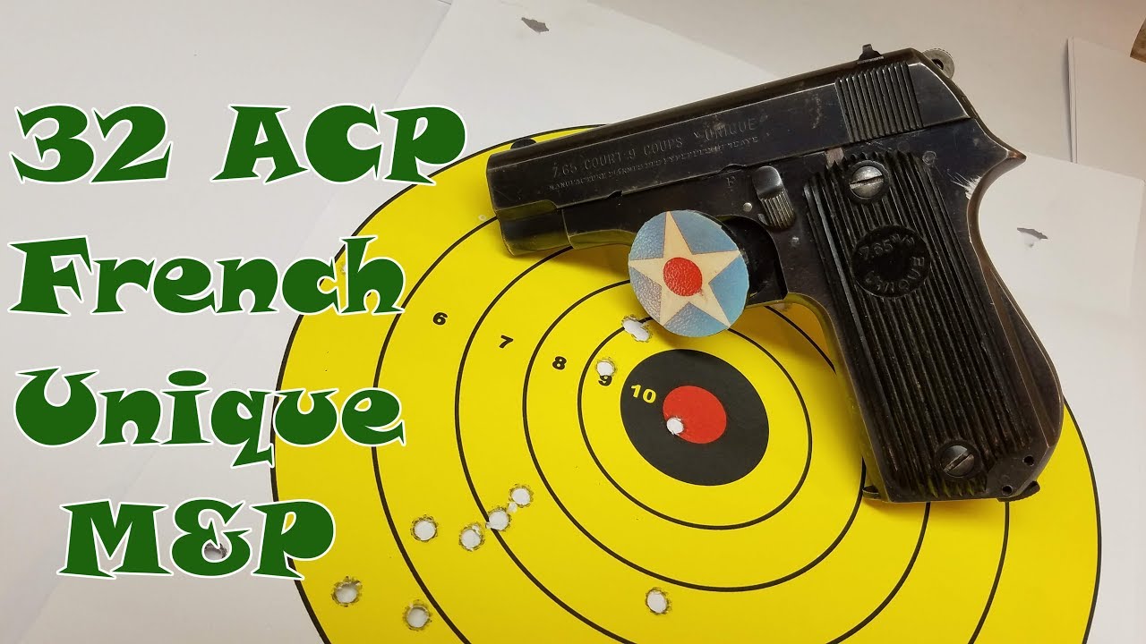 Unique Rr51 French M&P Unique Rr51 Repair and Re-Visit. (Shooting Review) - YouTube