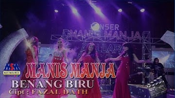 MANIS MANJA GROUP - BENANG BIRU (KONSER PALLAPA) [OFFICIAL MUSIC VIDEO]
