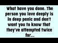 💌 God Message Today | What have you done. The person you love...| #godsays | #god  #godmessage