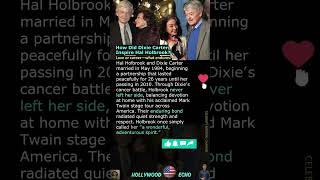 How Did Dixie Carter Inspire Hal Holbrook?