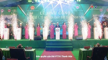 Khởi công 2 dự án sản xuất công nghiệp lớn tại Khu kinh tế Nghi Sơn