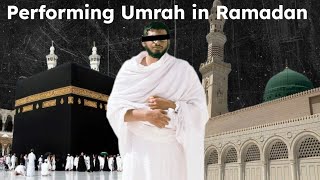 A Journey of Faith and Transformation: Performing Umrah in Ramadan