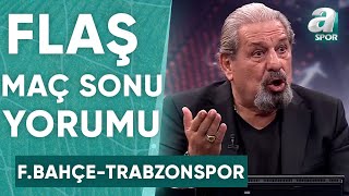 Fenerbahçe 2-3 Trabzonspor Erman Toroğlu Maç Sonu Yorumu / A Spor / 90+1 / 04.11.2023