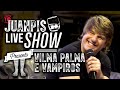 The Juanpis Live Show - Entrevista a Vilma Palma e Vampiros