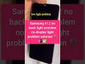 Samsung A12 no back light problem no display light problem solution ⚒️📲✅