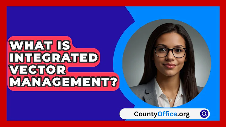 What Is Integrated Vector Management? - CountyOffice.org