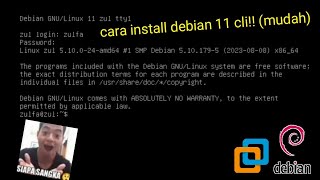 Cara Menginstal DEBIAN 11 CLI di  VMWare Workstation