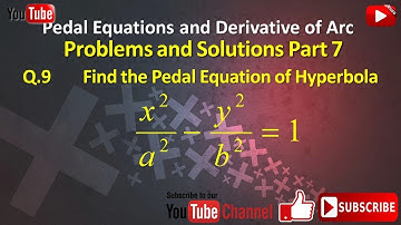 Pedal Equation Problem and Solution Part 7