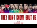 They Don T Know Bout Us BTS You As The 8th Member Karaoke Color Coded Lyrics 