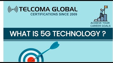 What is 5G Technology? 5th Generation Wireless Mobile Communications