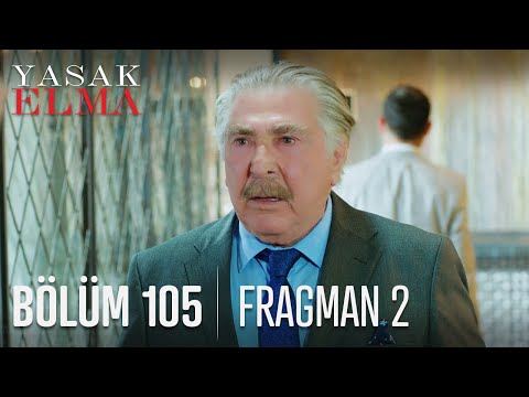 Yasak Elma 105. Bölüm 2. Fragmanı