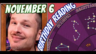 'Secret Language of Birthdays' November 6 Birthday Reading 🪩