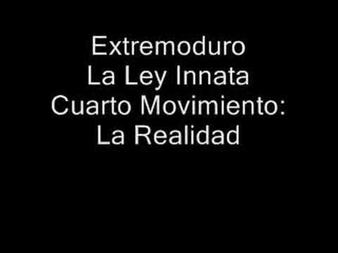 Extremoduro - La Ley Innata - Cuarto Movimiento La Realidad