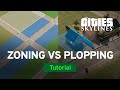 Zoning vs. Plopping with Strictoaster | Modded Tutorial | Cities: Skylines