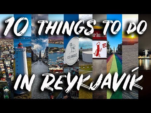 10 THINGS TO DO IN REYKJAVIK -  Iceland Places to Visit (Iceland Tips)