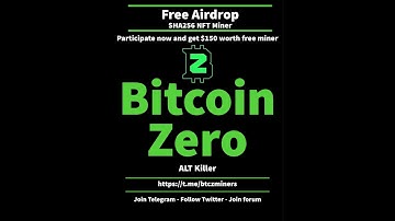 Bitcoin Zero Airdrop $150 FREE (NEW PROJECT)