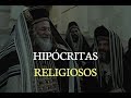 Hipócritas Religiosos - Juan Manuel Vaz