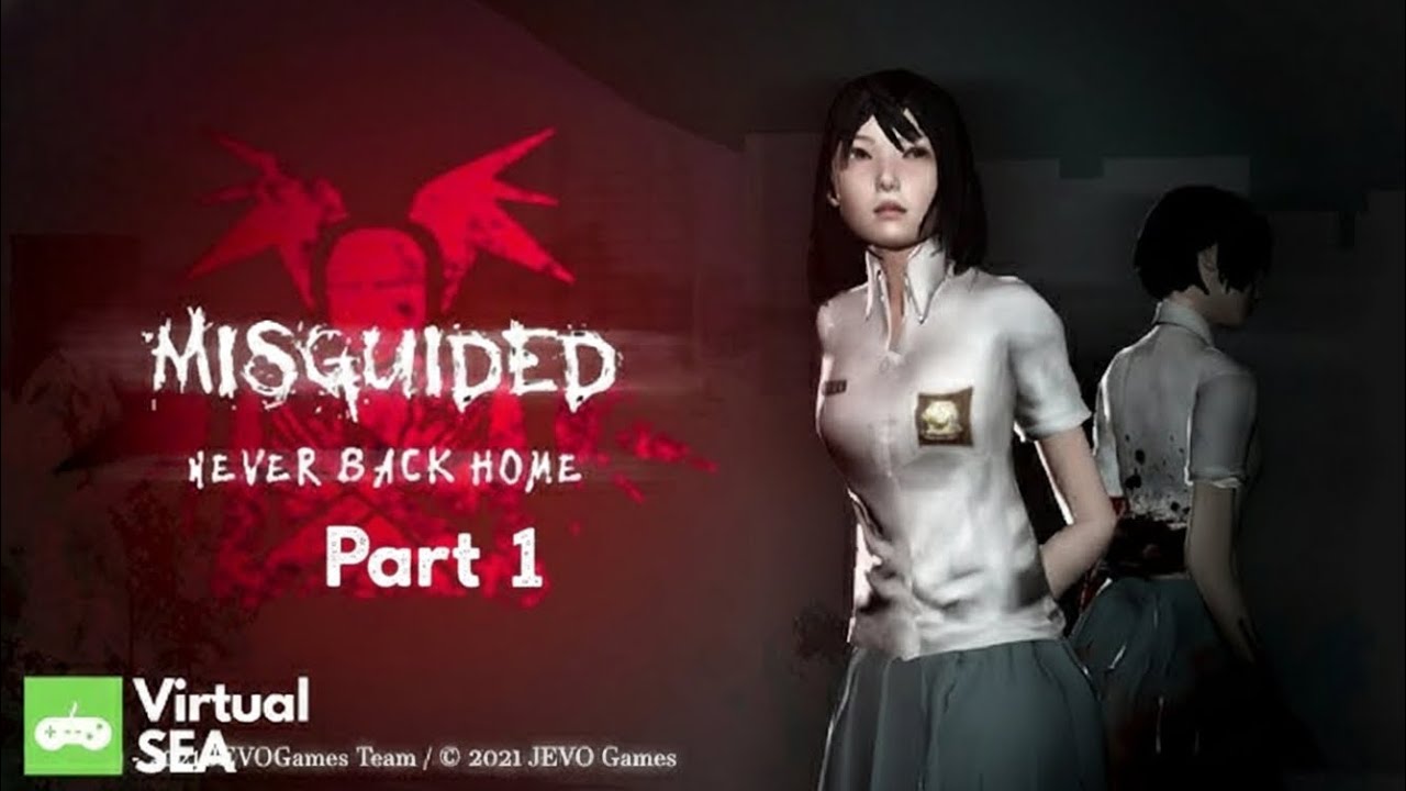 Misguided: Never Back Home -  Gamplay ( Part-1 ) 