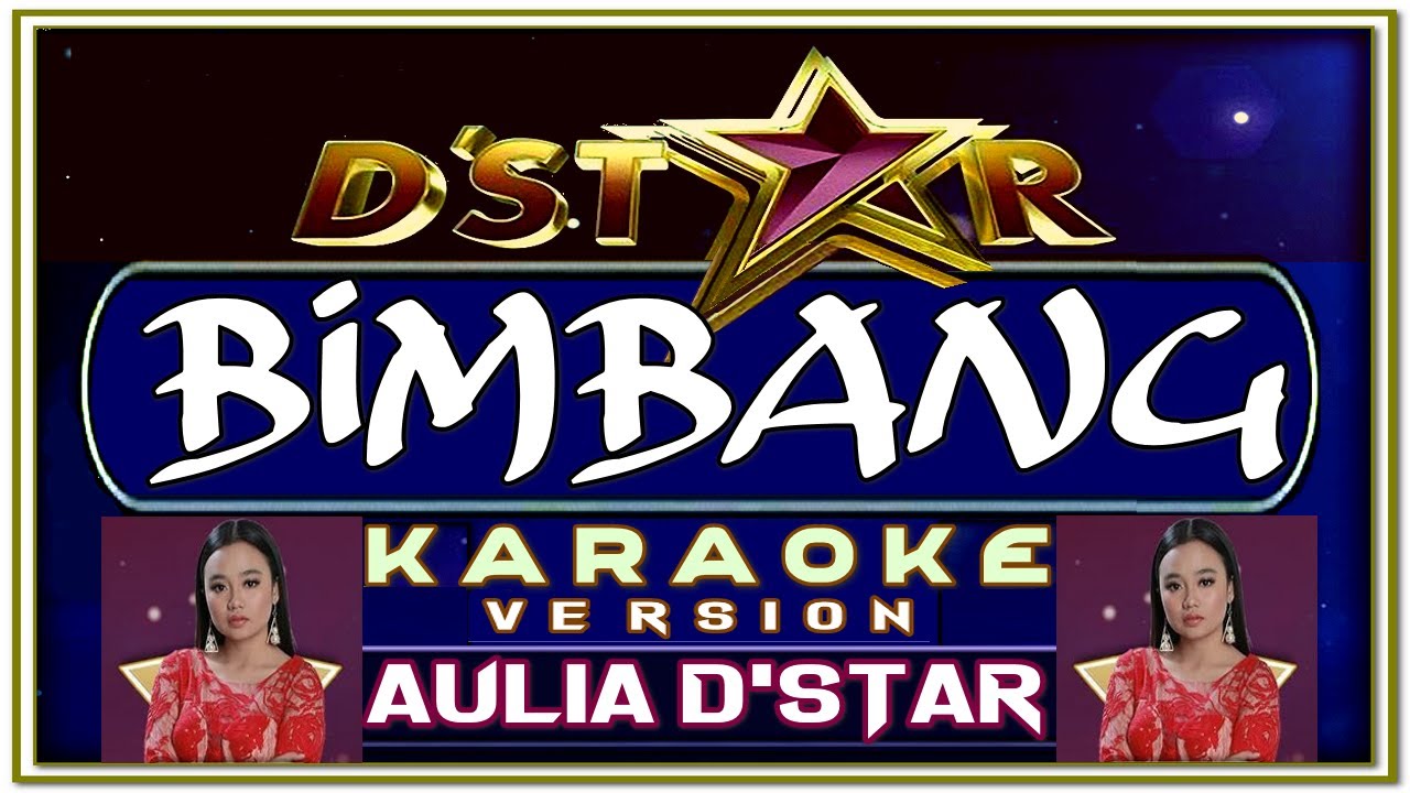 Karaoke Bimbang Versi Aulia D'Star YouTube