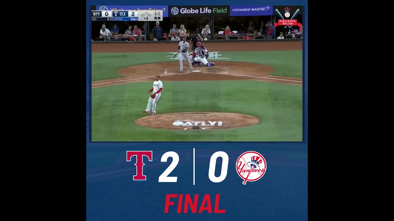Final score Rangers 2 - Yankees 0 