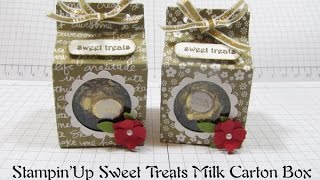Stampin'Up Sweet Treats Milk Carton Box