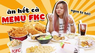 Ohsusu Một Phút Lầm Lỡ Thử Gọi Hết Menu KFC Và Cái Kết