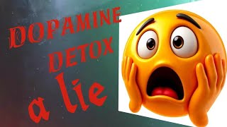 Dopamine detox a lie😱 |kia cheez productive hy? 