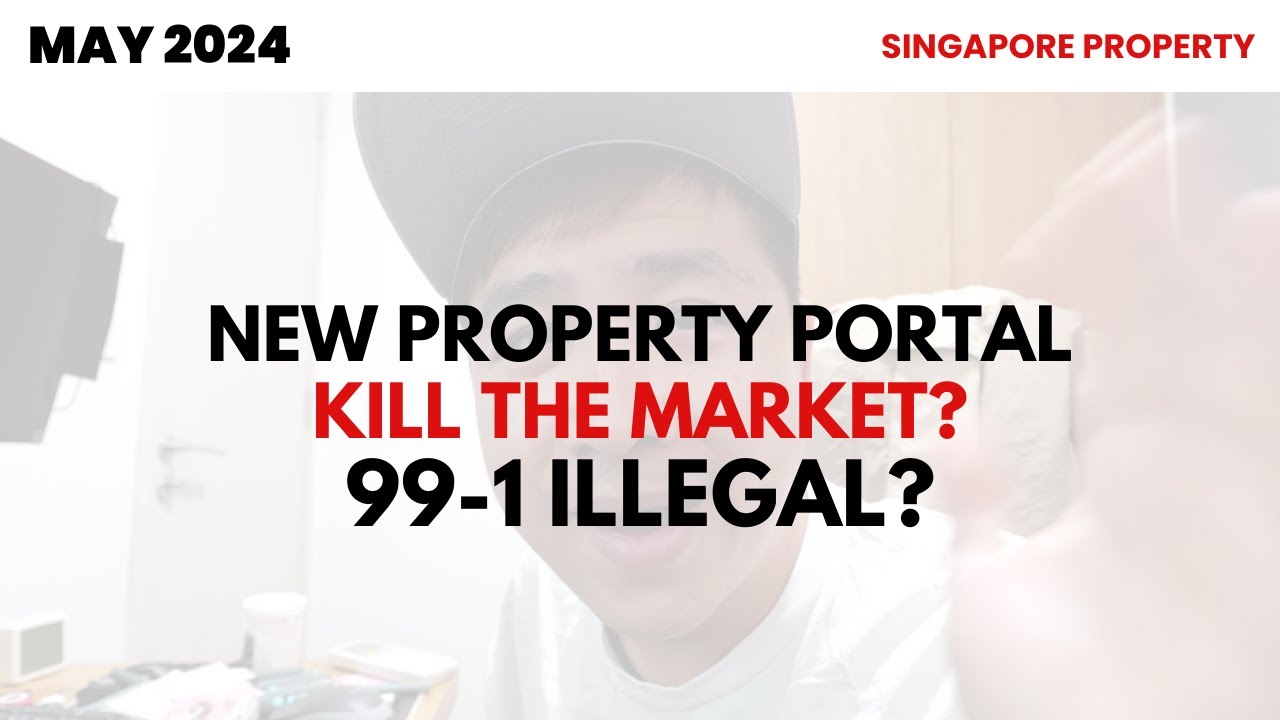 NEW HDB PORTAL CHANGE THE MARKET? / 99-1 ILLEGAL? / Singapore Property