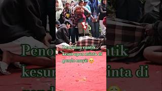 Penonton Cantik Kesurupan Dan Harus Di Gondo Mayit jaranan kesurupan kudalumping gondomayit