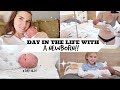 A DAY IN THE LIFE WITH A NEWBORN || MEET OUR BABY!