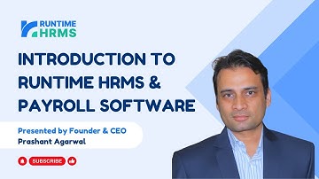 Introduction to Runtime HRMS by Founder Prashant - India