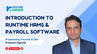 Introduction to Runtime HRMS by Founder Prashant - India's fastest growing HR & Payroll Software |