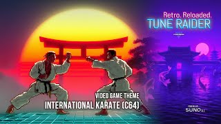 INTERNATIONAL KARATE (C64) as Epic 80's Synthwave AI Remix
