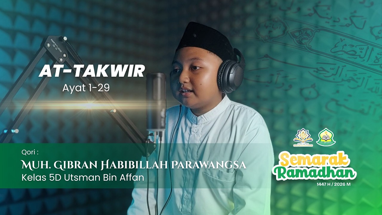 Surah At-Takwir | Muh. Gibran Habibillah Parawangsa | Murottal Juz 30